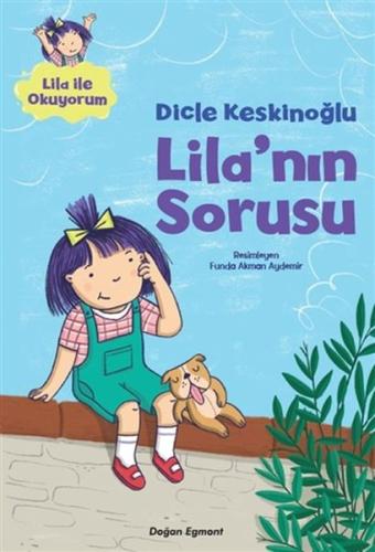 Lila'nın Sorusu %10 indirimli Dicle Keskinoğlu