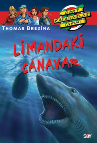 Limandaki Canavar (14.kitap) Thomas Brezina