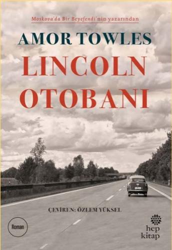 Lincoln Otobanı %16 indirimli Amor Towles