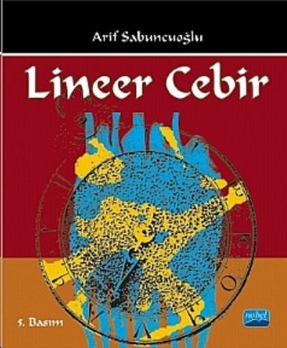 Lineer Cebir (Arif Sabuncuoğlu) Arif Sabuncuoğlu