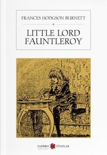 Little Lord Fauntleroy %14 indirimli Frances Hodgson Burnett