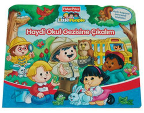 Little People - Haydi Okul Gezisine Çıkalım %10 indirimli Carol Monica