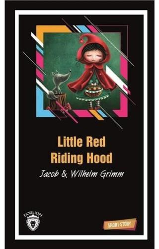 Little Red Riding Hood-Short Story %25 indirimli Jacob Grimm