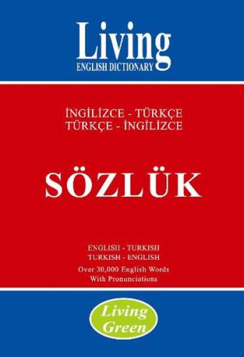 Living Green İngilizce-Türkçe Türkçe-İngilizce Sözlük %30 indirimli Ko