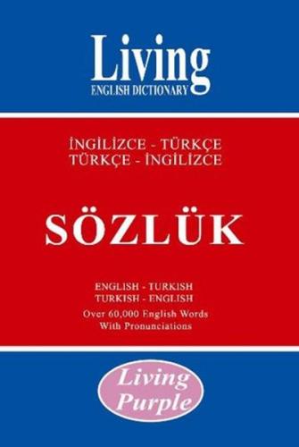 Living Purple İngilizce-Türkçe Türkçe-İngilizce Sözlük %30 indirimli K