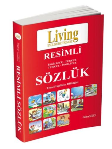 Living Resimli İngilizce-Türkçe Türkçe-İngilizce Sözlük %30 indirimli 