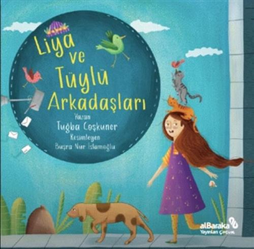 Liya ve Tüylü Arkadaşları %17 indirimli Tuğba Coşkuner