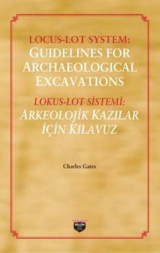 Locus - Loy System: Guidelines for Archaeological Excavations %10 indi