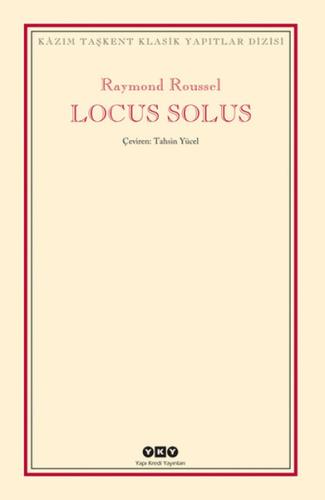 Locus Solus %18 indirimli Raymond Roussel