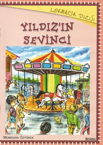 Lokmacık Yıldızın Sevinci - 10 Kitap Takım Memduha Özyürek