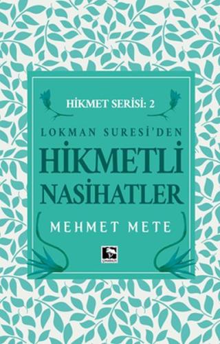 Lokman Suresiden Hikmetli Nasihatler Hikmet Serisi 2 %25 indirimli Meh