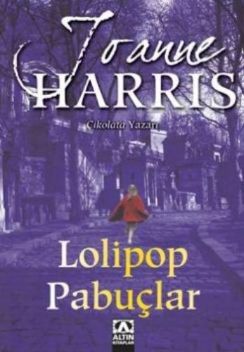 Lolipop Pabuçlar %10 indirimli Joanne Harris