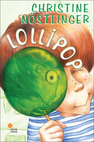 Lollipop %15 indirimli Christine Nöstlinger