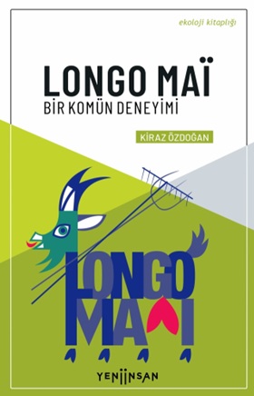 Longo Mai - Bir Komün Deneyimi %15 indirimli Kiraz Özdoğan