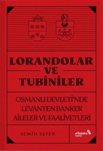 Lorandolar ve Tubiniler %17 indirimli Semih Sefer