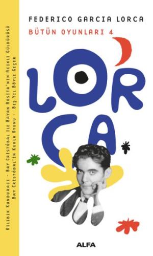 Lorca Bütün Oyunları 4 %10 indirimli Federico Garcia Lorca