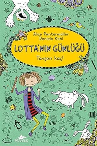 Lotta'nın Günlüğü 4 - Tavşan Kaç! (Ciltli) %15 indirimli Alice Panterm