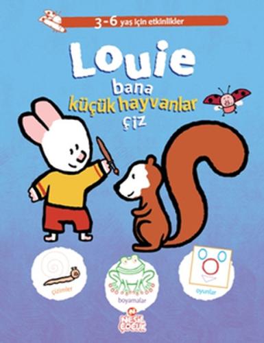 Louie Bana Küçük Hayvanlar Çiz Kollektif