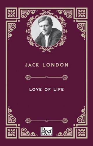 Love Of Live     Jack London