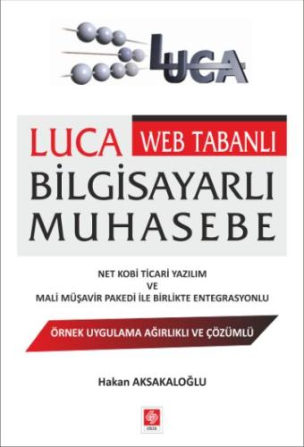 Luca Web Tabanlı Bilgisayarlı Muhasebe Hakan Aksakaloğlu