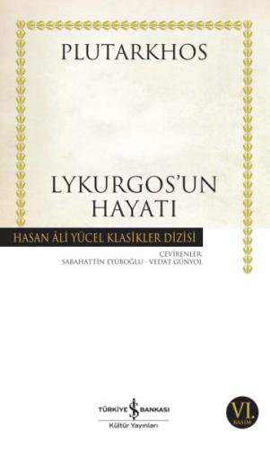 Lykurgos’un Hayatı - Hasan Ali Yücel Klasikleri %31 indirimli Plutarkh