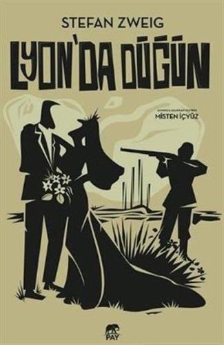 Lyon’da Düğün Stefan Zweig