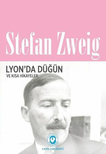 Lyon'da Düğün - Ve Kısa Hikayeler %20 indirimli Stefan Zweig