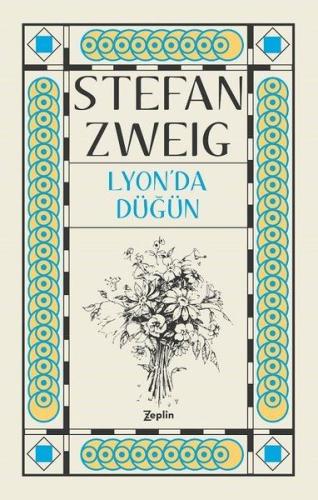 Lyon'da Düğün Stefan Zweig