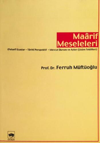 Maarif Meseleleri %19 indirimli Ferruh Müftüoğlu