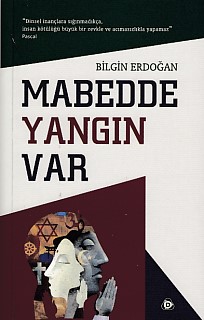 Mabedde Yangın Var %17 indirimli Bilgin Erdoğan