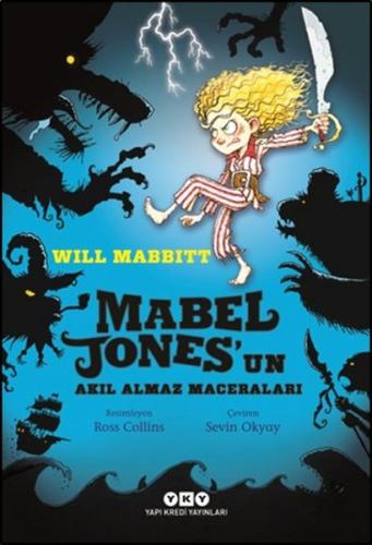 Mabel Jones'un Akıl Almaz Maceraları %18 indirimli Will Mabbitt