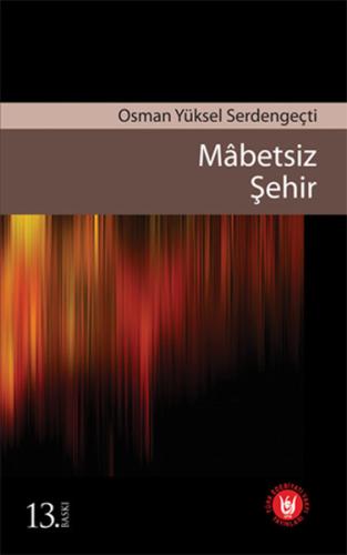 Mabetsiz Şehir %14 indirimli Osman Yüksel Serdengeçti