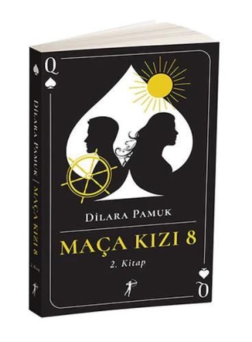 Maça Kızı 8 - 2. Kitap %10 indirimli Dilara Pamuk