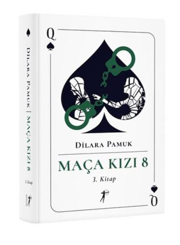 Maça Kızı 8 - 3. Kitap (Ciltli) Dilara Pamuk