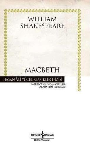 Macbeth - Hasan Ali Yücel Klasikleri (Ciltli) %31 indirimli William Sh