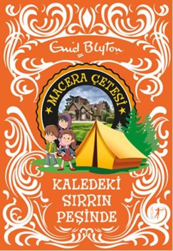 Macera Çetesi / Kaledeki Sırrın Peşinde %10 indirimli Enid Blyton