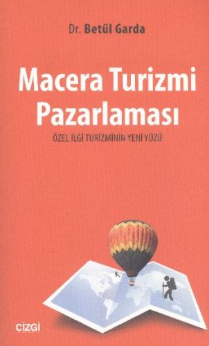 Macera Turizmi Pazarlaması %23 indirimli Betül Garda