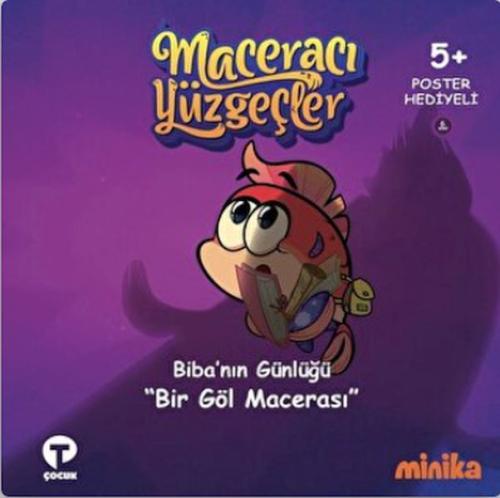 Maceracı Yüzgeçler 6: Bir Göl Macerası - Biba'nın Günlüğü %15 indiriml