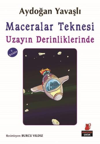 Maceralar Teknesi Uzayın Derinliklerinde Aydoğan Yavaşlı