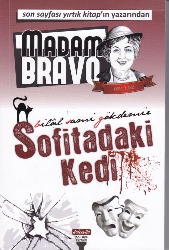 Madam Bravo - Sofitadaki Kedi %23 indirimli Bilal Sami Gökdemir