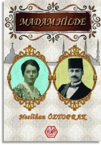 Madam Hilde Neslihan Öztoprak