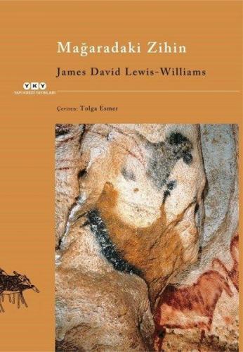 Mağaradaki Zihin %18 indirimli James David Lewis-Williams