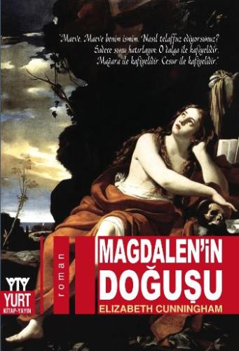 Magdalen’in Doğuşu Elizabeth Cunnıngham