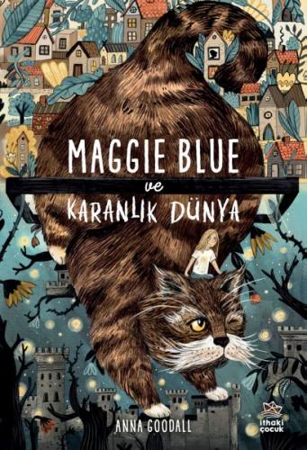 Maggie Blue ve Karanlık Dünya %12 indirimli Anna Goodall