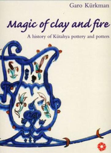 Magic Of Clay and Fire %15 indirimli Garo Kürkman