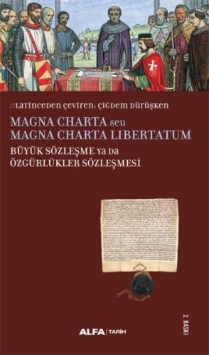 Magna Charta - Büyük Sözleşme ya da Özgürlükler Sözleşmesi %10 indirim