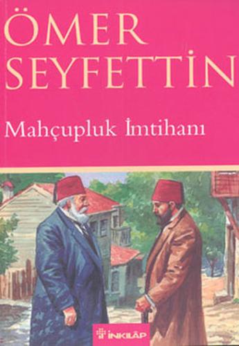 Mahçupluk İmtihanı %15 indirimli Ömer Seyfettin