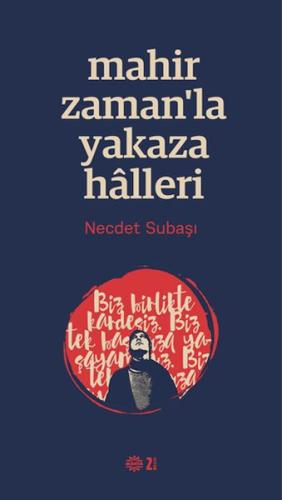 Mahir Zaman’la Yakaza Halleri %13 indirimli Necdet Subaşı