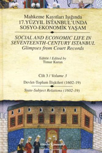 Mahkeme Kayıtları Işığında 17. Yüzyıl İstanbul'unda Sosyo-Ekonomik Yaş