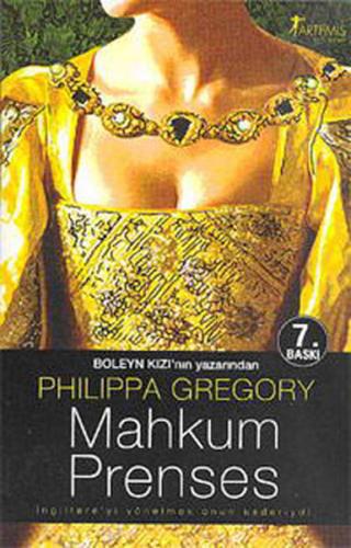 Mahkum Prenses Philippa Gregory